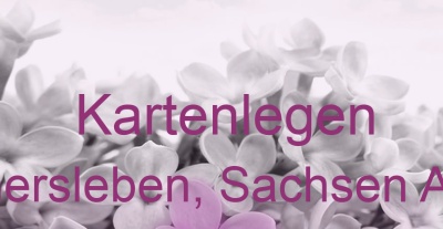 Kartenlegen Aschersleben, Sachsen Anhalt | Top-Experten für Kartenlegen, Wahrsagen, Hellsehen, Zukunftsdeutung. Kartenlegen Aschersleben, Sachsen Anhalt | Top-Experten für Kartenlegen, Wahrsagen, Hellsehen, Zukunftsdeutung.